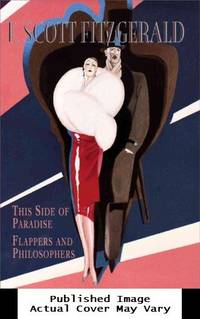 image of F. Scott Fitzgerald: This Side of Paradise, Flappers and Philosophers (Gramercy Modern Classics)