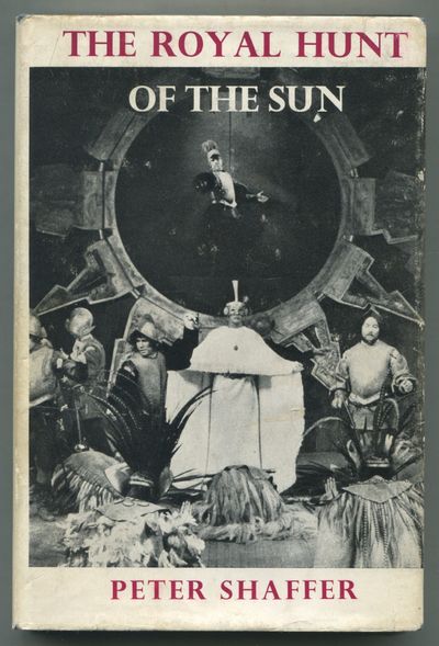 The Royal Hunt of the Sun. A Play Concerning the Conquest of Peru