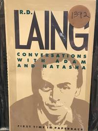 Conversations With Adam and Natasha by Laing, R. D - 1984