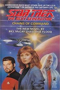 Chains of Command (Star Trek The Next Generation, No 21)