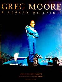 image of Greg Moore: A Legacy of Spirit