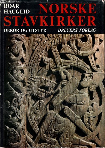Norske stavkirker. Dekor og utstyr. Norske…