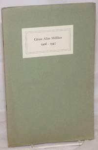image of Glenn Allan Millikan 1906-1947. This brief record of their father has been made primarily for George, Richard and Mark