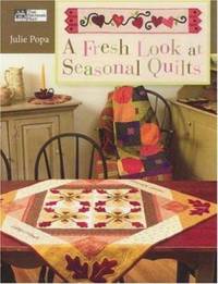 A Fresh Look at Seasonal Quilts