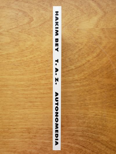 T>A>Z> temporary autonomous zone by Bey, Hakim | white paper