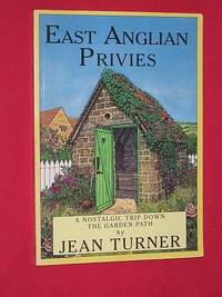 East Anglian Privies: A Nostalgic Trip Down the Garden Path