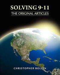 Solving 9-11 : The Original Articles