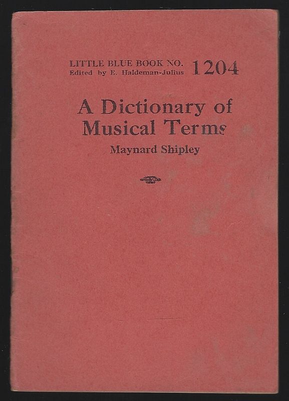Shipley, Maynard - Dictionary of Musical Terms