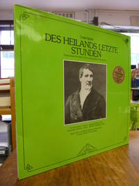 Des Heilands letzte Stunden - Oratorium fÃ¼r Soli, Chor und grosses Orchester, 2 Vinyl-Schallplatten in Album, by Spohr, Louis - 1985