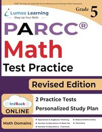 PARCC Test Prep: 5th Grade Math Practice Workbook and Full-length Online Assessments: PARCC Study...