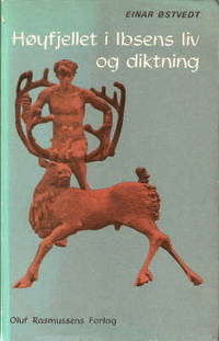 Høyfjellet i Ibsens liv og diktning.