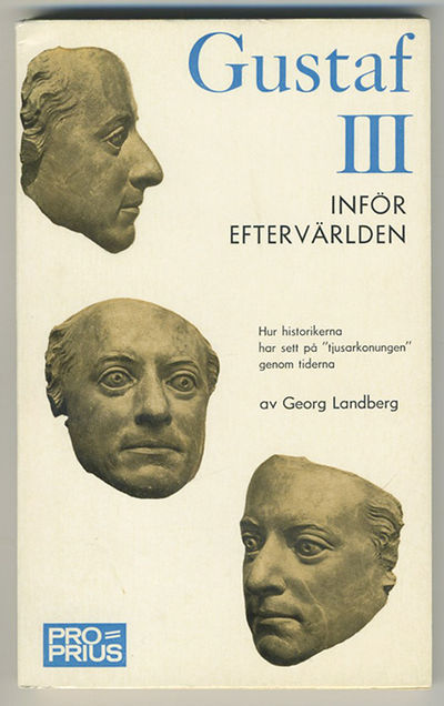 Gustaf III inför eftervärlden.