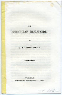 Om Stockholms befästande.