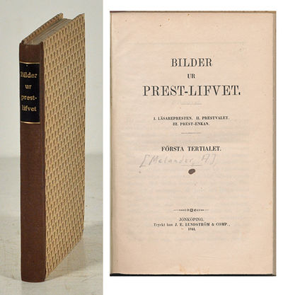 Bilder ur prest-lifvet. I. Läsarepresten. II.…