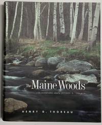 MAINE WOODS, THE: A Fully Annotated Edition