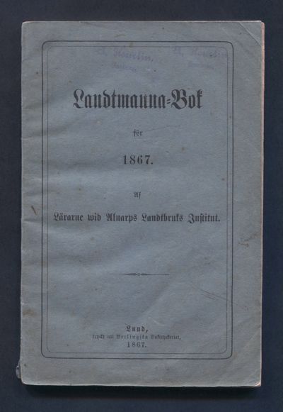 Landtmanna-bok för 1867. Af lärarne wid Alnarps…