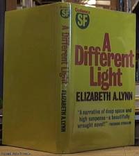 A Different Light by Lynn, Elizabeth A - 1979