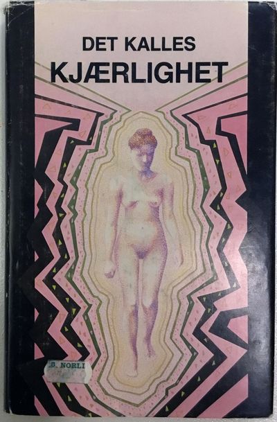 Det kalles kjærlighet. Noveller av kvinner fra…