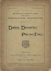 Dainty Desserts: Plain and Fancy