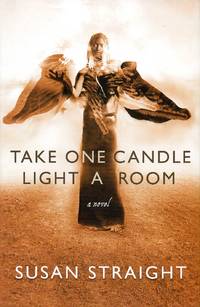 Take One Candle Light a Room by Straight, Susan - 2010