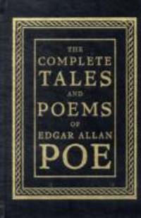 The Complete Tales and Poems of Edgar Allan Poe