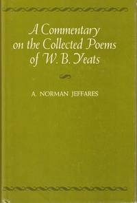A Commentary On the Collected Poems of W.B. Yeats