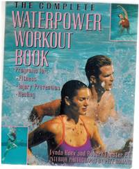 cover of THE COMPLETE WATERPOWER WORKOUT BOOK Programs for Fitness, Injury Prevention, and Healing