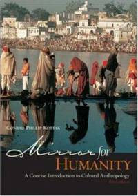 Mirror for Humanity: A Concise Introduction to Cultural Anthropology [With Free Powerweb]