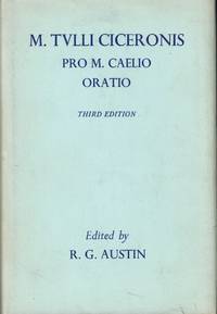 M. Tulli Ciceronis: Pro Caelio Oratio