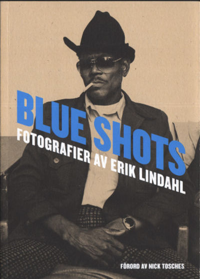 BLUE SHOTS.
