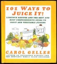 101 Ways to Juice it!