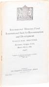 International Bank for Reconstruction and Development; Inaugural Meetings Savannah, Georgia, U.S.A. March 8th to 18th 1946