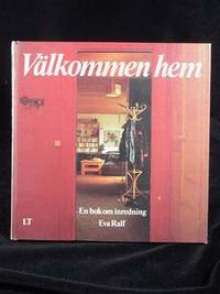 VÄLKOMMEN HEM. EN BOK OM INREDNING. (photo 1)