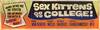 Sex Kittens Go to College [The Beauty and the Robot] (Original banner poster for the 1960 film)