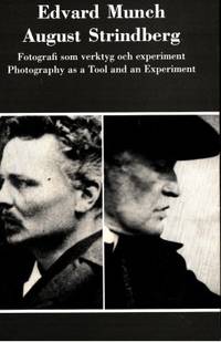 Edvard Munch, August Strindberg. Fotografi som…