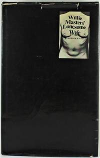 Willie Masters&#039; Lonesome Wife by Gass, William H - 1971