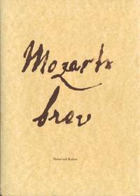Mozarts brev. Översättning och kommentarer…