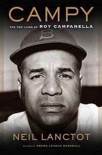 Campy : The Two Lives of Roy Campanella