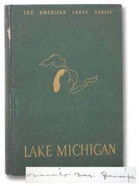 Lake Michigan (The American Lakes Series) by Quaife, Milo M - 1944