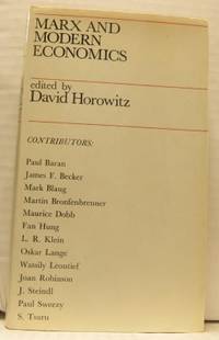 Marx and Modern Economics. David Horowitz, editor.