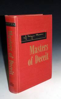 image of Masters of Deceit, the Story of Communism in America and How to Fight it