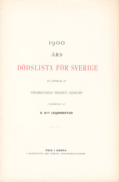 1900 års dödslista för Sverige, på uppdrag af…
