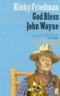 image of God Bless John Wayne