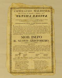 Anfiteatro Mauroner per la seera di lunedì 9 ottobre 1837. Ultima recita. Sior Isepo ossia Il...