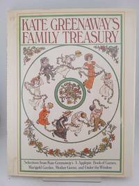 Kate Greenaway's Family Treasury