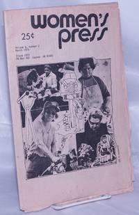 Women&#039;s Press: vol. 6, #2, March 1976; Crimes Against Women &amp; Women Torture by Garcia, Inez, Linda Morris, Eveleen Zakhary, et al - 1976