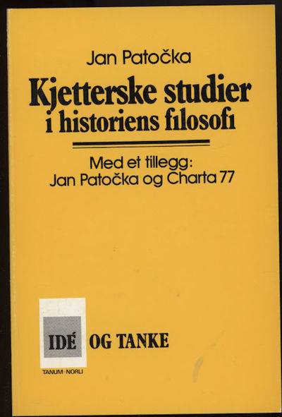 Kjetterske studier i historiens fiolosofi.. Med…