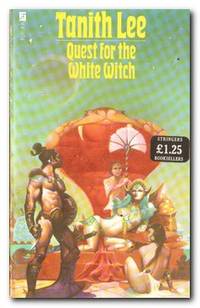 Quest For The White Witch by Lee, Tanith - 1985