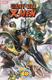 GIANT-SIZE X-MEN 40th Anniversary Edition by WEIN, LEN : WHEDON, JOSH : BRUBAKER, ED - 2015