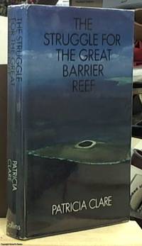 image of The Struggle for the Great Barrier Reef
